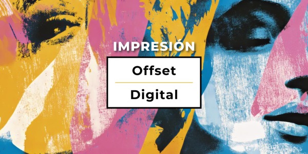 Impresión offset y digital: diferencias, ventajas y cómo elegir la mejor opción para tus proyectos